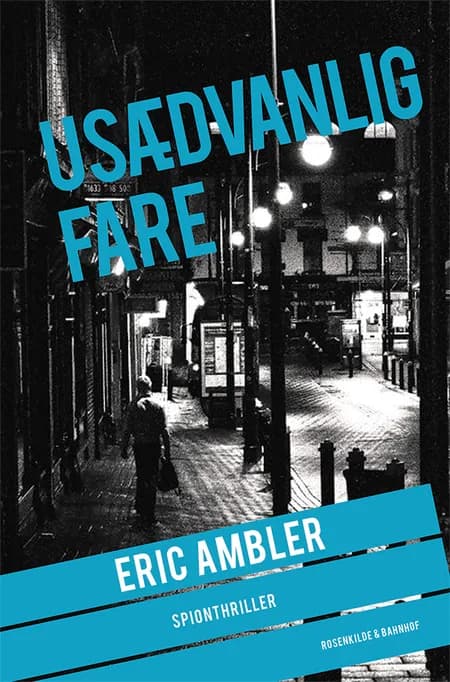Usædvanlig fare af Eric Ambler