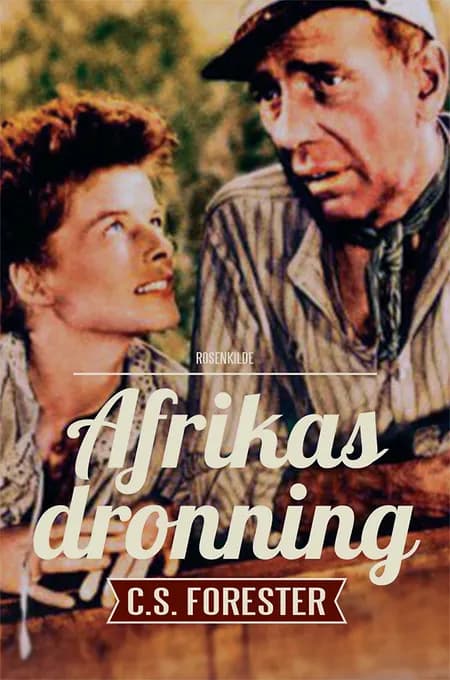 Afrikas dronning af C.S. Forester