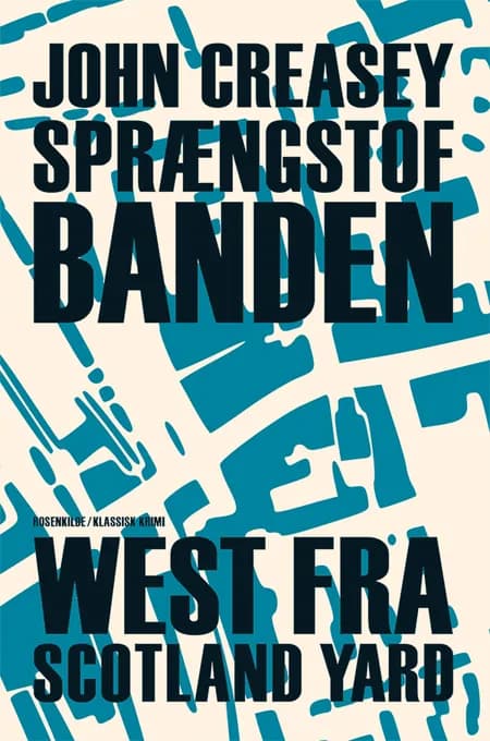 Sprængstofbanden af John Creasey