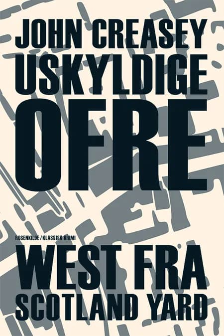 Uskyldige ofre af John Creasey