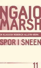 Spor i sneen af Ngaio Marsh