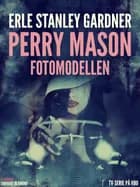 Perry Mason: Fotomodellen af Erle Stanley Gardner