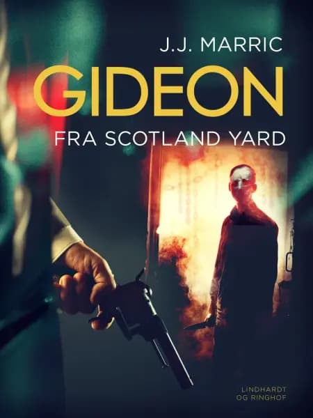 Gideon fra Scotland Yard af J.J. Marric