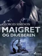 Maigret og dræberen af Georges Simenon