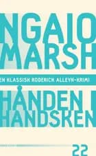 Hånden i handsken af Ngaio Marsh