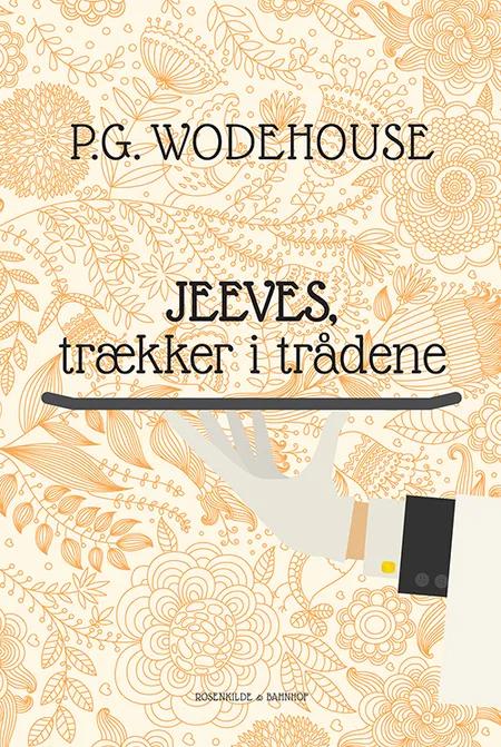 Jeeves trækker i trådende af P.G. Wodehouse