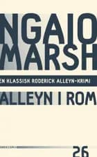 Alleyn i Rom af Ngaio Marsh
