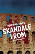 Skandale i Rom af Helen MacInnes