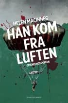 Han kom fra luften