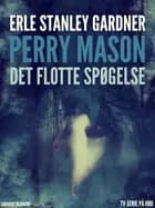 Perry Mason: Det flotte spøgelse af Erle Stanley Gardner
