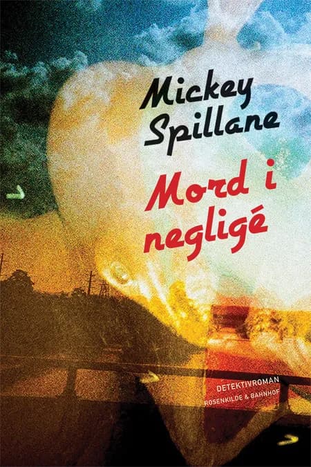 Mord i negligé af Mickey Spillane