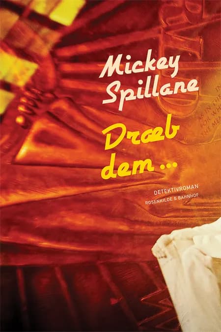 Dræb dem af Mickey Spillane