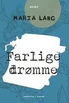 Farlige drømme