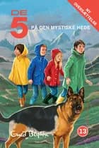 De 5 på den mystiske hede af Enid Blyton