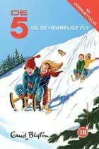 De 5 og det hemmelige fly af Enid Blyton
