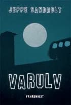 Varulv af Jeppe Sandholt
