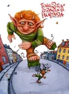 Tonni 2 Ton & jagten på Hugtanja af Adam O.