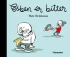 Esben er bitter af Theis Christiansen