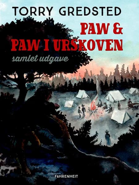 Paw og Paw i urskoven af Torry Gredsted