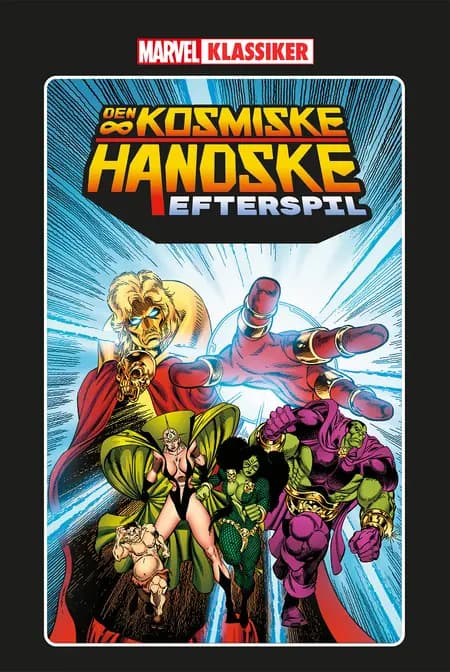 Den kosmiske handske. Efterspil af Jim Starlin