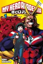 My Hero Academia 1 (sampakke: kolli a 4 stk.) af Kohei Horikoshi