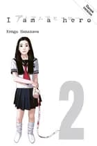 I Am A Hero 2