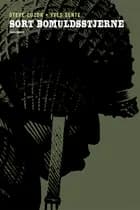 Sort bomuldsstjerne af Steve Cuzor og Yves Sente