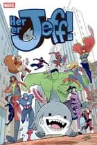 Her er Jeff af Kelly Thompson og Gurihiru