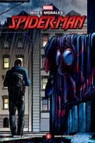 Miles Morales 6 af Brian Michael Bendis og David Marquez