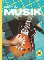 Noget om Musik