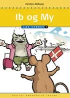 Ib og My af Kirsten Ahlburg