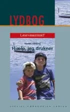 Hjælp jeg drukner, E-lydbog af Kirsten Ahlburg