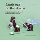 Sondemad og flødeboller