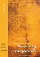 Sprogudvikling hos handicappede børn B