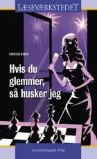 Hvis du glemmer, så husker jeg af Kirsten Kirch