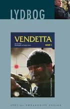 Vendetta bind 1, E-lydbog af Jan Guillou