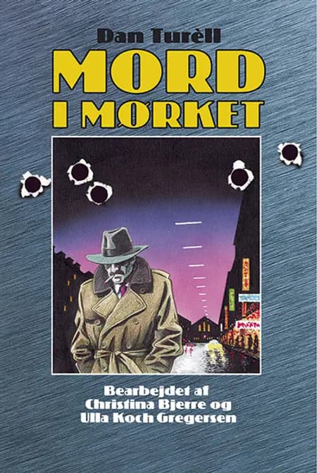 Mord i mørket af Dan Turèll
