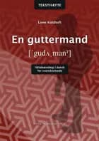En guttermand, teksthæfte
