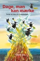 Dage, man kan mærke