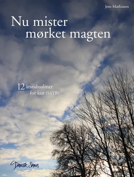Nu mister mørket magten af Jens Mathiasen