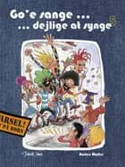 Go'e sange - dejlige at synge 5