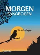 Morgensangbogen – til hele dagen af Phillip Faber - Inge Marstal - Henrik Marstal