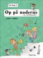 Op på noderne - Elevbog 1