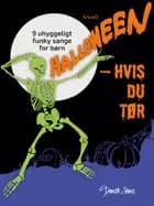 Halloween - hvis du tør
