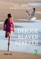 Dejlige klaverstykker 2