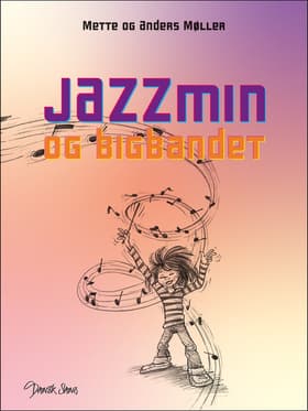 JAZZmin og bigbandet af Mette og Anders Møller