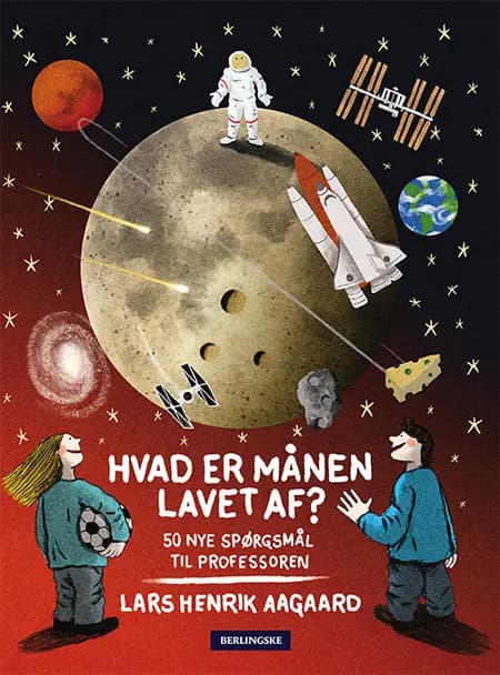 Hvad er månen lavet af? af Lars Henrik Aagaard