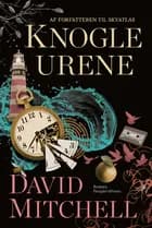 Knogleurene af David Mitchell