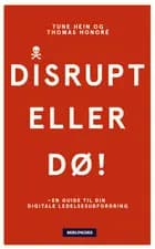 Disrupt eller dø