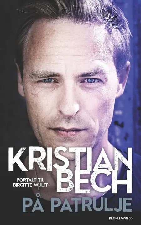 På patrulje af Kristian Bech